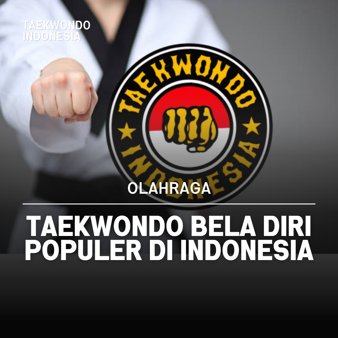 Kejuaraan Dunia Taekwondo: Puncak Prestasi dalam Seni Bela Diri GREEN SPORT TAEKWONDO CLUB
